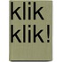 Klik klik!