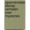 Spannendste Disney verhalen over mysteries by Disney