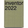 Inventor 2022 by Ronald Boeklagen