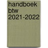 Handboek btw 2021-2022 door Marc Govers