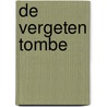De vergeten tombe door Kate Mosse