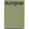 Duingras door Jackie van Laren