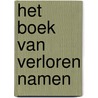 Het boek van verloren namen by Kristin Harmel