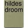 Hildes droom door Marie Lamballe