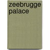 Zeebrugge Palace door J.M. Azirafel