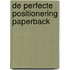 De perfecte positionering paperback
