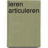 Leren articuleren door Greet Huybrechts