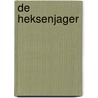 De heksenjager by Willy Vandersteen