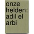 Onze helden: Adil El Arbi