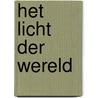 Het licht der wereld door Isaac Ambrosius