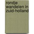 Rondje wandelen in Zuid-Holland