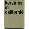 Kerstmis in Californië by Brenda Novak