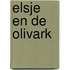 Elsje en de olivark