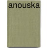 Anouska door Nelleke Wander