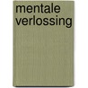 Mentale verlossing door Kerth Barker