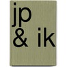 JP & IK door Dani van Doorn