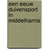 Een eeuw duivensport in Middelharnis