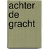 Achter de gracht
