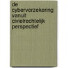De cyberverzekering vanuit civielrechtelijk perspectief door N.M. Brouwer