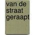 Van de straat geraapt