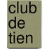 Club De Tien