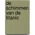 De Schimmen van de Titanic