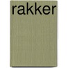 Rakker door Jannie Koetsier-Schokker