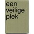 Een veilige plek