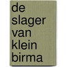 De slager van Klein Birma door Håkan Nesser