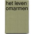 Het leven omarmen