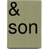 & Son by Bavo Dhooge
