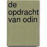 De opdracht van Odin by Ilona Poot