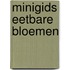 Minigids eetbare bloemen