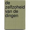 De Zelfzoheid van de dingen by Jean De Groote