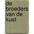De broeders van de kust