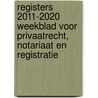 Registers 2011-2020 Weekblad voor Privaatrecht, Notariaat en Registratie door Beroepsorganisatie