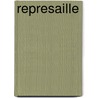 Represaille by Django Mathijsen