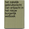 Het zakelijk gebruiksrecht van erfpacht in het nieuw Burgerlijk Wetboek by Unknown