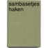 Sambasetjes haken