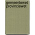 Gemeentewet Provinciewet