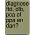 Diagnose FTD, DLB, PCA of PPA en dan?