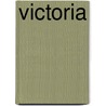 Victoria door Sarah Leers