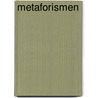 Metaforismen door Cornelis van der Grift