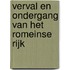Verval en ondergang van het Romeinse Rijk
