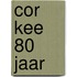 Cor Kee 80 Jaar