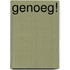 Genoeg!