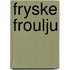 Fryske Froulju