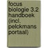 Focus Biologie 3.2 Handboek (incl. Pelckmans Portaal)