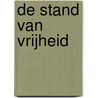 De stand van vrijheid door Onbekend
