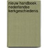 Handboek Nederlandse kerkgeschiedenis